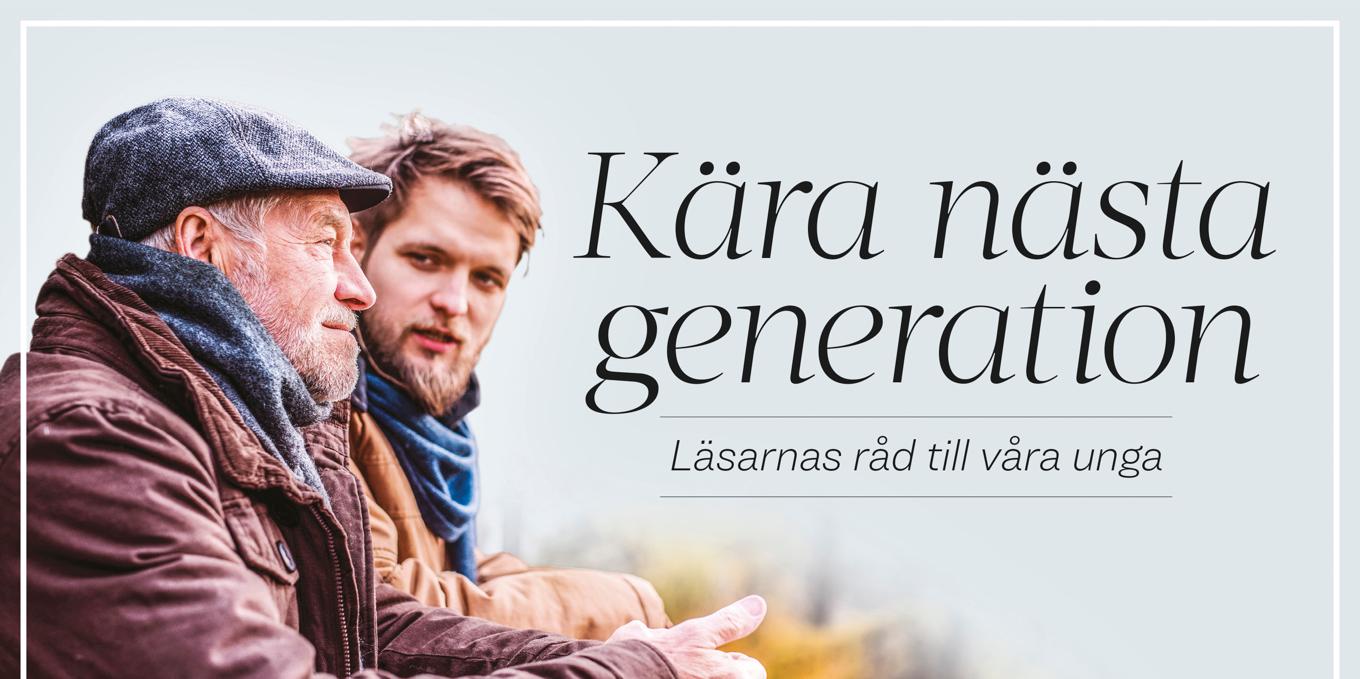 Syftet med ”Kära nästa generation” är att bevara och föra vidare tidlösa värderingar till de yngre generationerna. Välkommen med ditt bidrag.Foto: Shutterstock