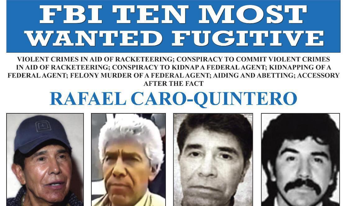 Rafael Caro Quintero är en av FBI:s mest efterlysta brottslingar. Foto: FBI via AP/TT