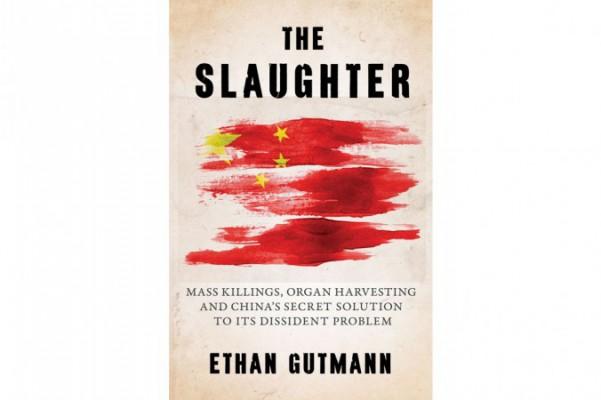 Omslaget till "The Slaughter," en nyutkommen bok av journalisten Ethan Gutmann, som undersökt organstölder i Kina. (Bild: Prometheus Books)
