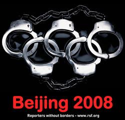 För att påminna allmänheten om situationen bakom 2008 års olympiska spel startade Journalister utan gränser sin Peking 2008-kampanj med handfängslen istället för de olympiska ringarna. (www.rsf.org)