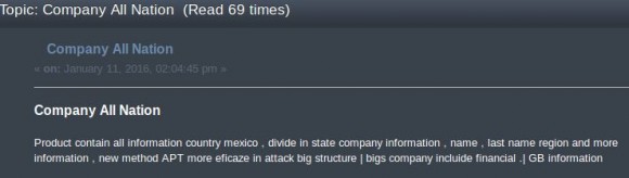 En post på ett darknetforum där man säljer tillgång till "all information" om Mexiko, inkluderande en ny metod för att bryta sig in i nätverk på "stora företag" inom finanssektorn. 